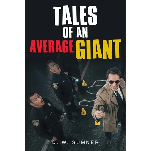 Tales Of An Average Giant