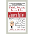 Think, Act, and Invest Like Warren Buffett (Pb)