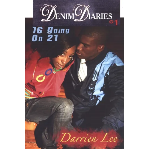 Denim Diaries 1: 16 Going on 21