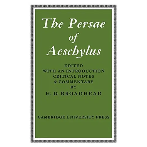 The Persae of Aeschylus