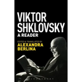 Viktor Shklovsky: A Reader