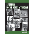 Systema Locks, Holds & Throws