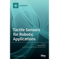 Tactile Sensors for Robotic Applications