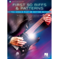 First 50 Riffs & Patterns You Should Play on Guitar: Learn Dozens of Commonly Used Rhythm Guitar Staples in Both Standard Notation and Tab