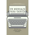 Un Mensaje Para Garcia (Comentado)