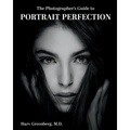 The Photographer's Guide to Portrait Perfection