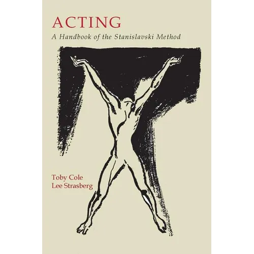 Acting: A Handbook of the Stanislavski Method