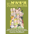 TV's M*A*S*H: The Ultimate Guide Book