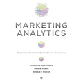 Marketing Analytics: Essential Tools for Data-Driven Decisions