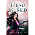 Dead & Buried