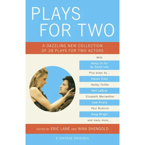 Plays for Two: A Dazzling New Collection of 28 Plays for Two Actors