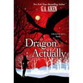 Dragon Actually
