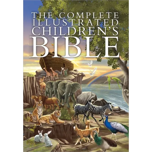 The Complete Illustrated Children's Bible