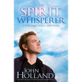 The Spirit Whisperer