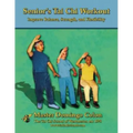 Senior's Tai Chi Workout: Improve Balance, Strength and Flexibility
