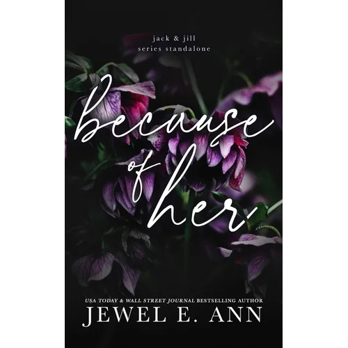 Because of Her