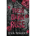 Their Dark Rose: A Dark, Why Choose Sleeping Beauty Retelling
