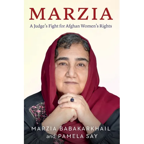Marzia: A Judge's Fight for Afghan Women's Rights