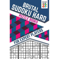 Brutal Sudoku Hard Puzzle Books for Expert Players