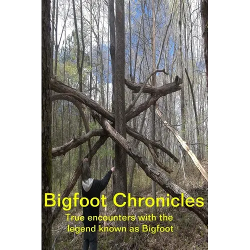 Bigfoot Chronicles