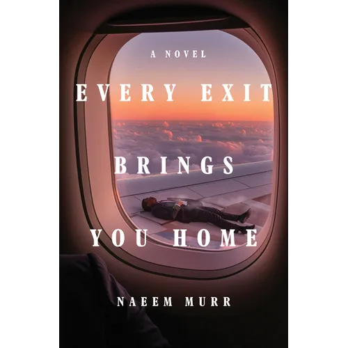 Every Exit Brings You Home