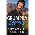 Grumpily Yours