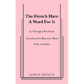 The French Have a Word for It