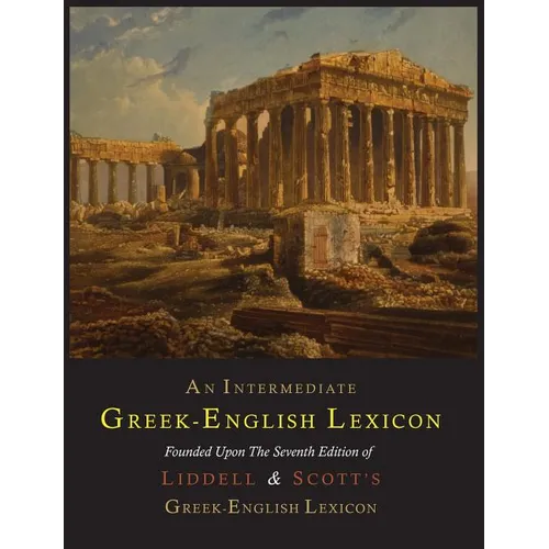 An Intermediate Greek-English Lexicon
