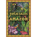 Folktales of the Amazon