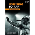 Listening to Rap: An Introduction