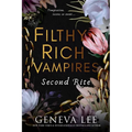 Filthy Rich Vampires: Second Rite