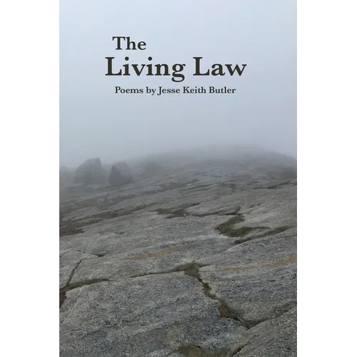 The Living Law: Poems