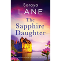 The Sapphire Daughter: A completely gripping and emotional page-turner