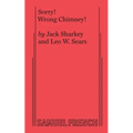 Sorry! Wrong Chimney!