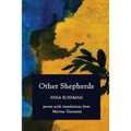 Other Shepherds: Poems with Translations from Marina Tsvetaeva