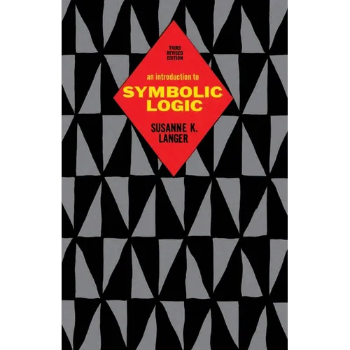 An Introduction to Symbolic Logic