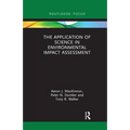 The Application of Science in Environmental Impact Assessment