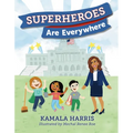 Superheroes Are Everywhere