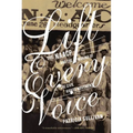 Lift Every Voice: The NAACP and the Making of the Civil Rights Movement