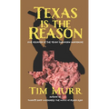 Texas is the Reason: Five Decades of The Texas Chainsaw Massacre