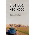 Blue Bug, Red Road