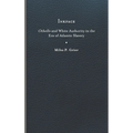 Inkface: Othello and White Authority in the Era of Atlantic Slavery