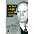 Lucian Blaga: Selected Philosophical Extracts