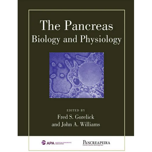 The Pancreas: Biology and Physiology