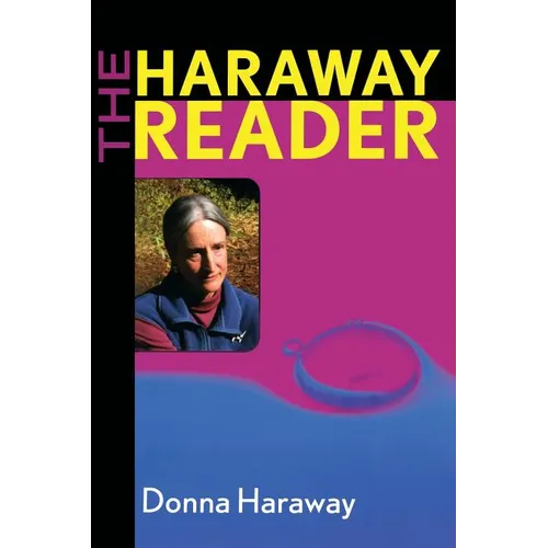 The Haraway Reader