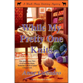 While My Pretty One Knits