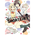 Kase-San and Shortcake (Kase-San And... Book 3)