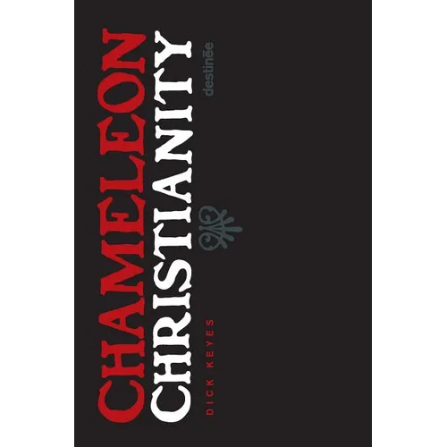 Chameleon Christianity