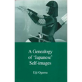 A Genealogy of Japanese Self-Images