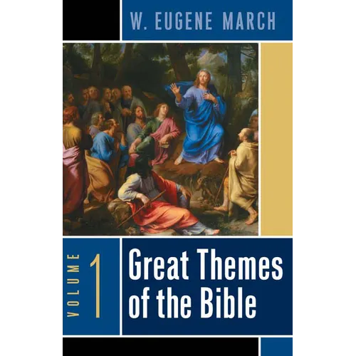 Great Themes of the Bible, Volume 1